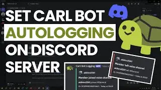 Carl-bot Autologging Discord Server 2025