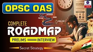 opsc oas complete roadmap | oas best strategy | opsc current affairs | best oas classes