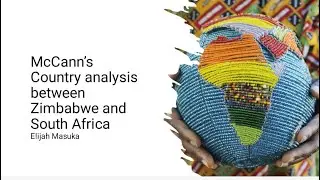 McCann's Country analysis between Zimbabwe and South Africa