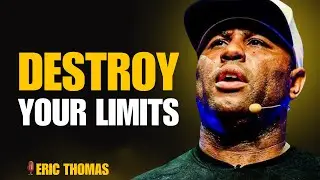 Limiting Beliefs Are Holding You Back &ndash; Eric Thomas | Best Motivational Speech