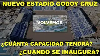 NUEVO ESTADIO DE GODOY CRUZ: ¿CÓMO ES? ¿CUÁNTA CAPACIDAD TENDRÁ? ¿CUÁNDO SE INAUGURA?