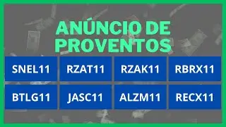 SNEL11 RZAT11 RZAK11 RBRX11 BTLG11 JASC11 ALZM11 RECX11 | AN&Uacute;NCIO DE PROVENTOS