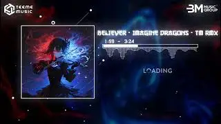 BELIEVER (IMAGINE DRAGONS) - TEEME REMIX ♫ NHƯ THẾ N&Agrave;O L&Agrave; EDM G&Acirc;Y NGHIỆN ?