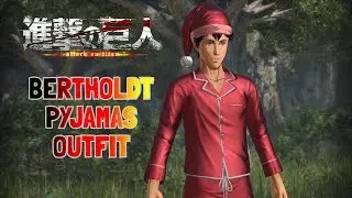 Attack on Titan 2 - Bertholdt Pyjamas Outfit (Gameplay)