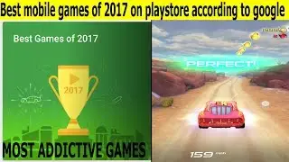 Top 5 Most addictive  Android games of 2017||Best games of 2017 on playstore||Android games