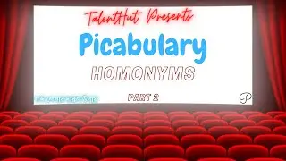 Picabulary: Homonyms : Part 2  | শব্দ শেখার দারুণ উপায় | TalentHut IELTS Bangla