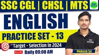SSC CGL, CHSL, MTS 2024 | English Practice Set - #13 | English Previous Year Questions | SSC MAKER