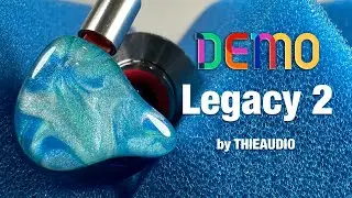 THIEAUDIO Legacy 2 | Sound Demo