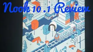 Nook 10.1 Review Revised