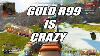Gold R99 is OP
