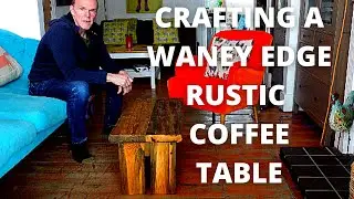 Creating a Waney Edge Rustic Coffee Table