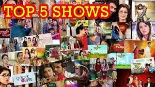 TOP 5 SHOWS BY TRP (WEEK-52) || INDIAN TV SERIALS ||