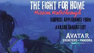 The Fight for Home Mission Walkthrough