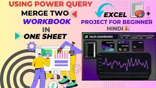 Merging Two Files Using Power Query, Pivot Tables & Dashboards | Excel Project for Beginners 📉