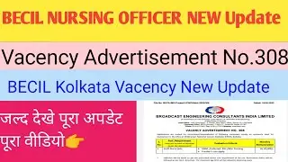 BECIL STAFF NURSE NEW Vacency 2023/Becil Kolkata New Vacency 2023