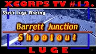 Xcorps Action Sports Music TV #12. LUGE &ndash; Full show 6 min segment.