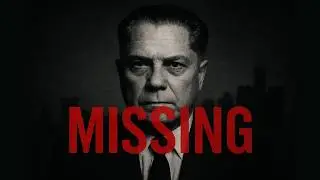 The Disappearance of Jimmy Hoffa &ndash; America&rsquo;s Greatest Unsolved Mystery