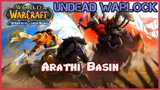 Arathi Basin - Wrath of the Lich King - Undead Warlock - Ep.4