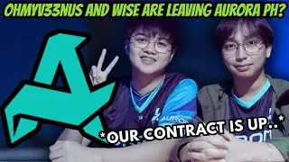 Wise Reveals on Stream That He and OhMyV33nus Are Leaving Aurora PH!
