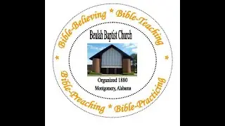 Historic Beulah Baptist Church Morning Worship Service January 11, 2026