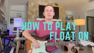 How to Play Float On by Modest Mouse - Easy Tutorial