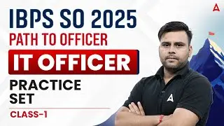 IBPS SO 2025 | IT Officer Practice Set Class-1 | By Vivek Kumar Sir