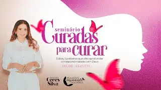 1º AULA | SEMINÁRIO CURADAS PARA CURAR | CERES SILVA