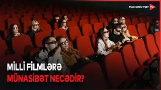 Yerli kino: artan maraq, azalmayan suallar