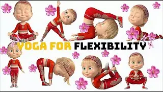 Yoga for Flexibility | Yoga for Kids | Improve Posture | Kid Yoga