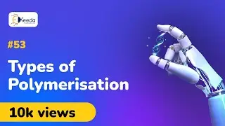 Типы полимеризации – Полимеры – Инженерная химия 1