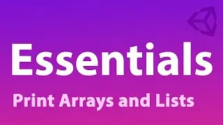 Debug arrays and lists in Unity - Essentials Asset
