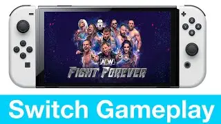 AEW Fight Forever Nintendo Switch Gameplay