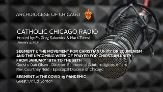 Catholic Chicago Radio - Live Radio Program - 1/4/2020
