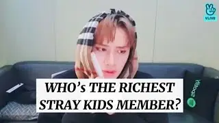 BANGCHAN ANSWERS WHO&rsquo;S THE RICHEST STRAY KIDS MEMBERS?