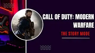 Call of Duty: Modern Warfare (2019) - Hadir&rsquo;s Betrayal | No Commentary