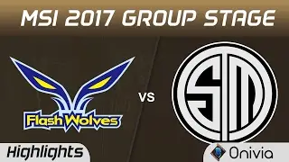 FW vs TSM Highlights MSI 2017 Group Stage Flash Wolves vs Team Solo Mid by Onivia