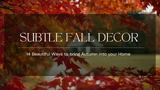 STUNNING FALL DECOR IDEAS | 14 Cozy Autumn Decorating Ideas