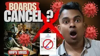KMPV Virus: Lockdown & Board Exam Cancellation Explained | Students' Guide