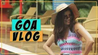 Goa Vlog | Gaelyn Mendonca