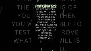 Don&rsquo;t Conform &mdash; Be Transformed | Romans 12:2