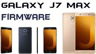 galaxy j7 max firmware Android 7 0 Nougat Update