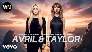 Avril Lavigne feat. Taylor Swift - Broken after you (prod. World Melody)