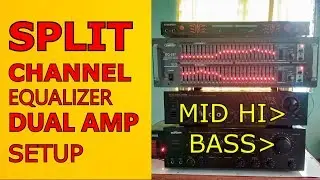 SPLIT CHANNEL EQUALIZER -DUAL AMP SETUP - Guide - EQ Hacks