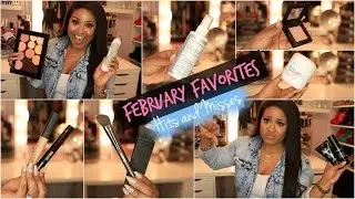 February 2015 Beauty Favorites + Misses!