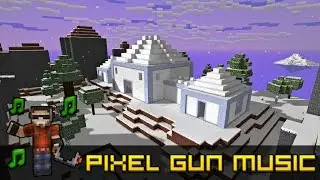 Winter Wonderland - Pixel Gun 3D Soundtrack