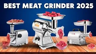 Best Meat Grinder 2025: Top 5 Picks Tested & Reviewed