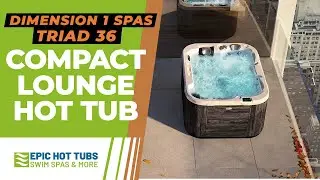 Triad 36 | Compact Hot Tub with a Lounge from Dimension One