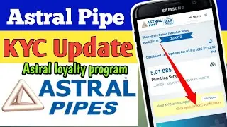 Astral Loyalty Program KYC In Phone // How To KYC Astral Loyalty Program // Astral Loyalty Program
