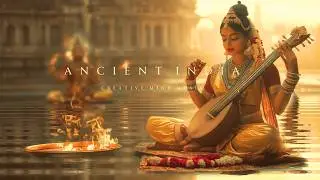 Ancient India | Ancient Indian Inspired Ambient Music