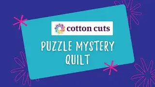 Загадочное лоскутное одеяло-головоломка &laquo;Cotton Cuts&raquo;
